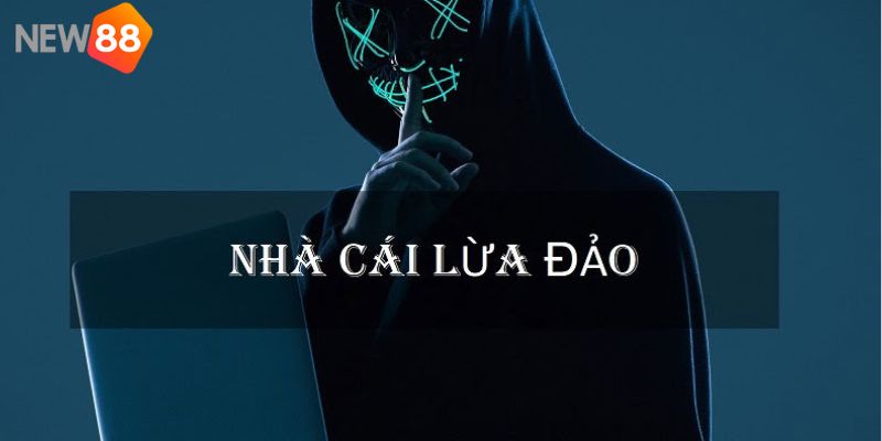 Nhận biết nhà cái nào là không uy tín